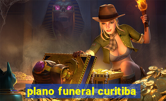 plano funeral curitiba